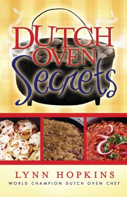 Dutch Oven Secrets - Hopkins, Lynn