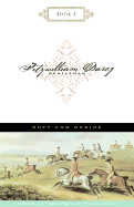 Duty and Desire; Fitzwilliam Darcy, Gentleman, Book 2