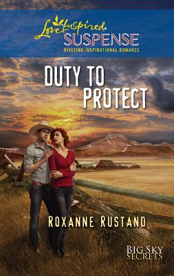 Duty to Protect - Rustand, Roxanne
