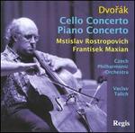 Dvor�k: Cello Concerto; Piano Concerto