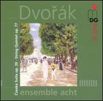 Dvor�k: Czeska Suita Op. 39: String Quintet, Op. 77