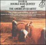 Dvor�k: Double Bass Quintet; The American Quartet