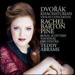 Dvor�k, Khachaturian: Violin Concertos
