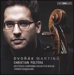 Dvor�k, Martinu: Cello Concertos