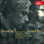 Dvor�k, Martinu: Piano Concertos