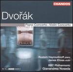 Dvor�k: Piano Concerto; Violin Concerto