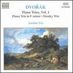 Dvor�k: Piano Trios Op. 66 &90