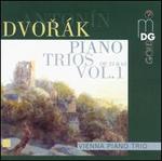 Dvor�k: Piano Trios, Vol. 1