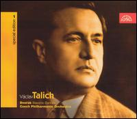 Dvor�k: Slavonic Dances - Vaclav Talich (speech/speaker/speaking part); Czech Philharmonic; Vaclav Talich (conductor)