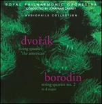 Dvor�k: String Quartet "The American"; Borodin: String Quartet No. 2