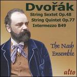 Dvor�k: String Sextet in A, Op. 68; String Quintet in G, Op. 77