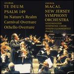 Dvor�k: Te Deum; Psalm 149 In Nature's Realm; Overtures