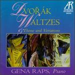 Dvor�k: Waltzes & Theme and Variations