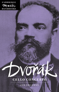 Dvorak: Cello Concerto