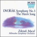 Dvorak: Symphony No. 3/The Hero's Song