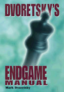 Dvoretsky's Endgame Manual