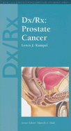 DX/Rx: Prostate Cancer: .