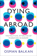 Dying Abroad
