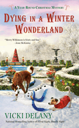 Dying in a Winter Wonderland