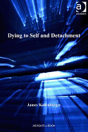 Dying to Self and Detachment
