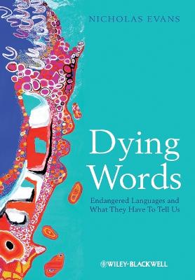 Dying Words - Evans, Nicholas