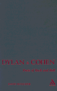 Dylan and Cohen: Poets of Rock and Roll