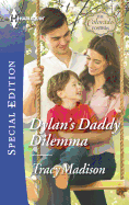 Dylan's Daddy Dilemma