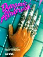Dynamic Airbrush - Miller, David