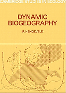 Dynamic Biogeography
