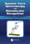 Dynamic Force Spectroscopy and Biomolecular Recognition