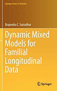 Dynamic Mixed Models for Familial Longitudinal Data