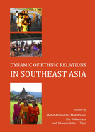 Dynamic of Ethnic Relations in Southeast Asia