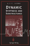 Dynamic Stiffness and Substructures