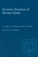 Dynamic Structure of Nuclear States