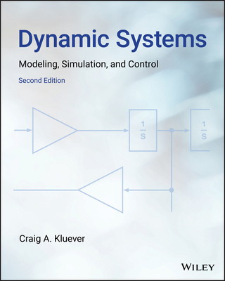Dynamic Systems: Modeling, Simulation, and Control - Kluever, Craig A.