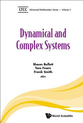 Dynamical and Complex Systems - Bullett Shaun