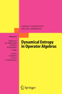 Dynamical Entropy in Operator Algebras