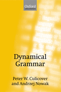 Dynamical Grammar: Minimalism, Acquisition, and Change