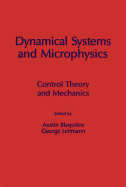 Dynamical Systems and Microphysics: Control Theory and Mechanics