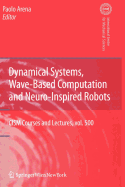 Dynamical Systems, Wave-Based Computation and Neuro-Inspired Robots