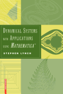 Dynamical Systems with Applications Using Mathematica�