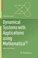 Dynamical Systems with Applications Using Mathematica�