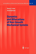 Dynamics and Bifurcations of Non-Smooth Mechanical Systems
