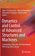 Dynamics and Control of Advanced Structures and Machines: Contributions from the 3rd International Workshop, Perm, Russia