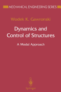 Dynamics and Control of Structures: A Modal Approach