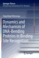 Dynamics and Mechanism of DNA-Bending Proteins in Binding Site Recognition
