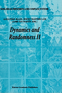 Dynamics and Randomness II