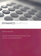 Dynamics Exam File - Smith, Charles E (Editor)