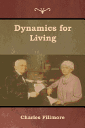 Dynamics for Living