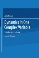 Dynamics in One Complex Variable
